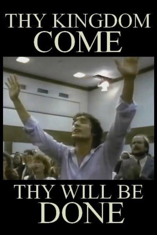 Movie poster for Thy Kingdom Come ... Thy Will Be Done (1988)