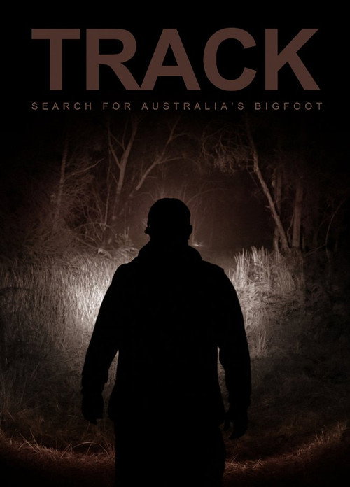 Movie poster for Track: Search For Australia’s Bigfoot (2020)