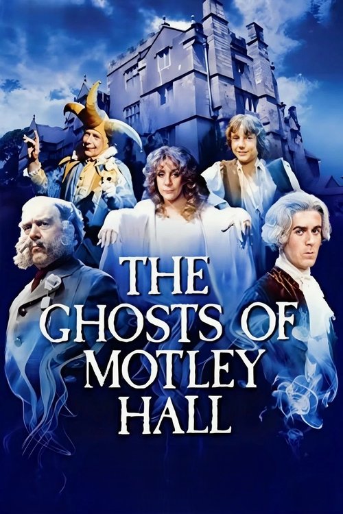 The Ghosts of Motley Hall poster