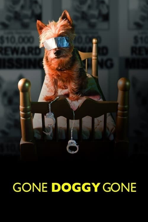 Movie poster for Gone Doggy Gone (2014)