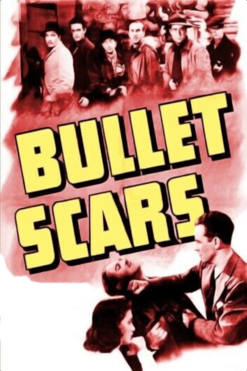 Movie poster for Bullet Scars (1942)