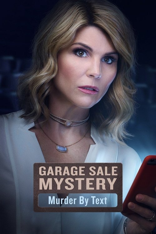 Movie poster for Garage Sale Mystery: Murder By Text (2017)