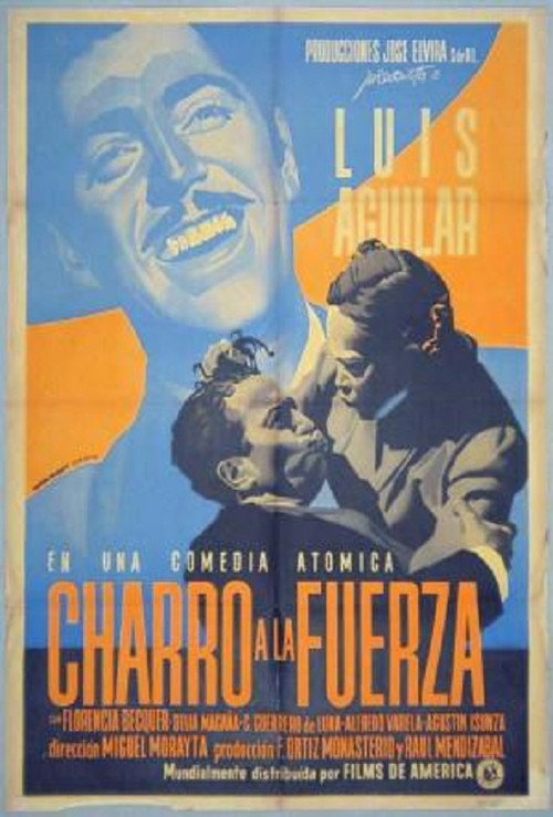 Movie poster for Charro a la fuerza (1948)