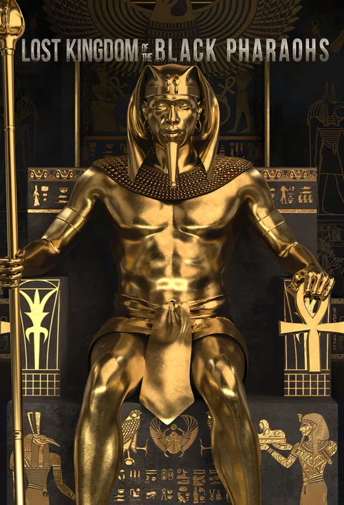Movie poster for Lost Kingdom of the Black Pharaohs (2019)