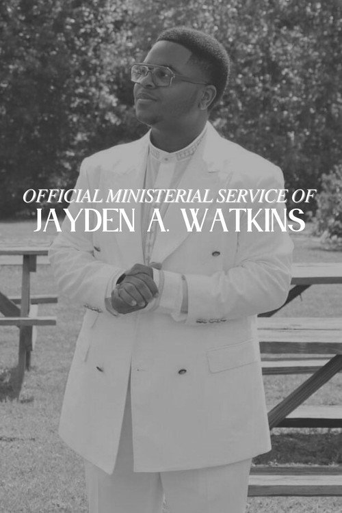 Movie poster for Official Ministerial Service of Jayden A. Watkins (2023)