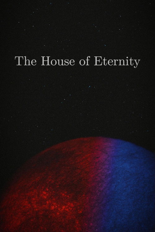 Movie poster for The House of Eternity (2026)