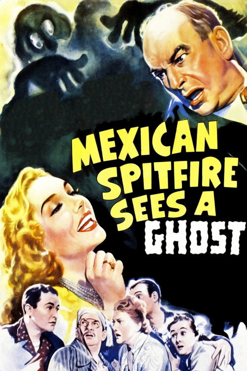 Movie poster for Mexican Spitfire Sees a Ghost (1942)