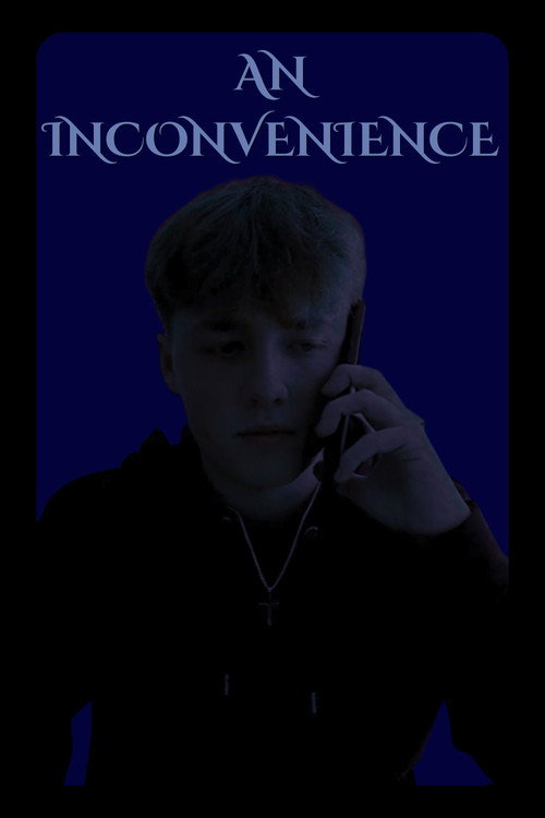 Movie poster for An Inconvenience (2026)