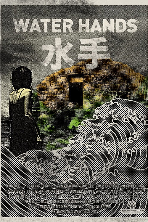 Movie poster for Water Hands (2011)