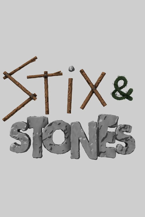 Movie poster for Stix and Stones (2020)