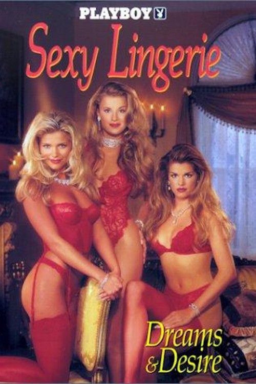 Movie poster for Playboy: Sexy Lingerie VI, Dreams & Desire (1994)