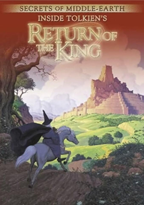 Movie poster for Secrets of Middle-Earth: Inside Tolkien's The Return of the King (2003)
