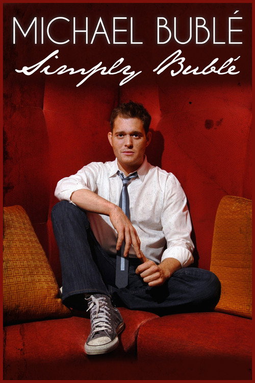 Movie poster for Michael Buble: Simply Buble (2014)