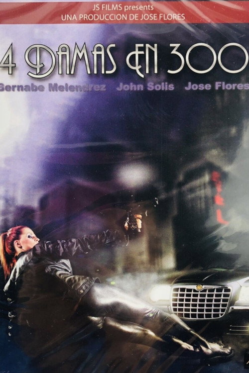 Movie poster for 4 Damas en 300 (2011)