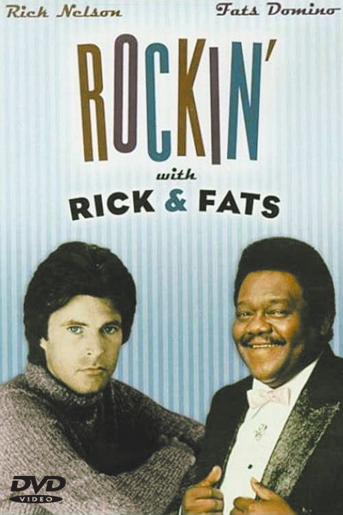 Movie poster for Ricky Nelson & Fats Domino - Rockin' With Rick and Fats