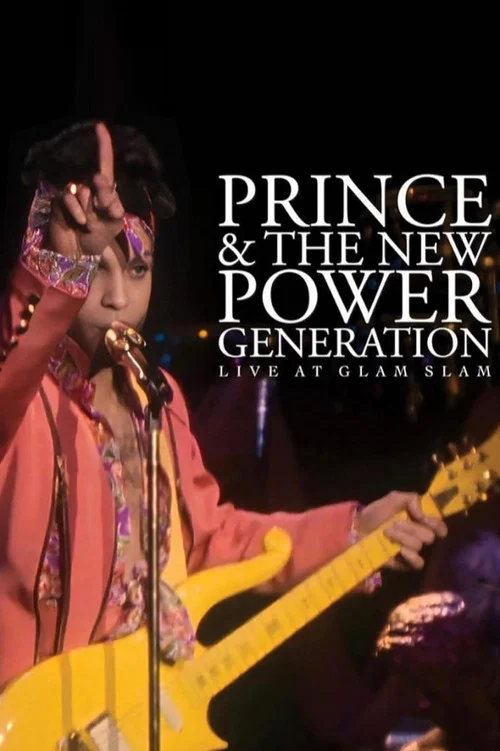 Movie poster for Prince & The New Power Generation: Live at Glam Slam (1992)