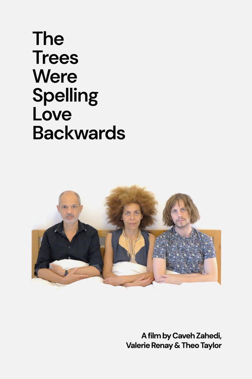 Movie poster for The Trees Were Spelling Love Backwards (2024)