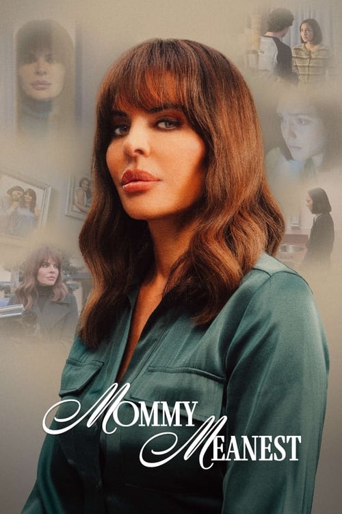 Movie poster for Mommy Meanest (2024)