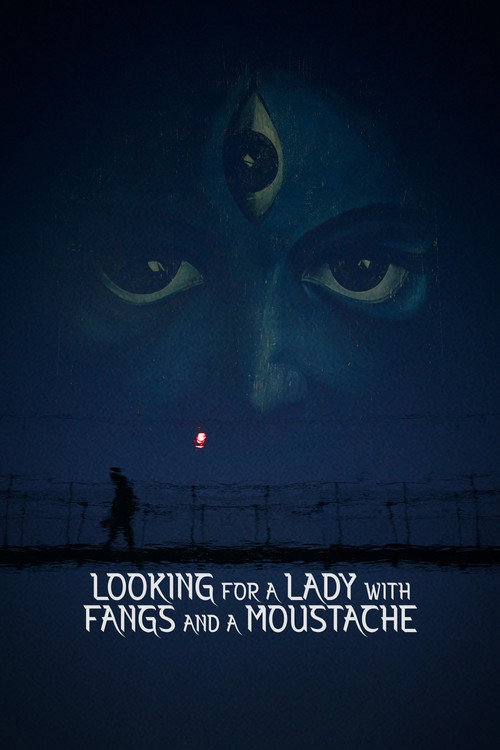 Movie poster for Dakini: Looking for a Lady with Fangs and a Moustache (2021)