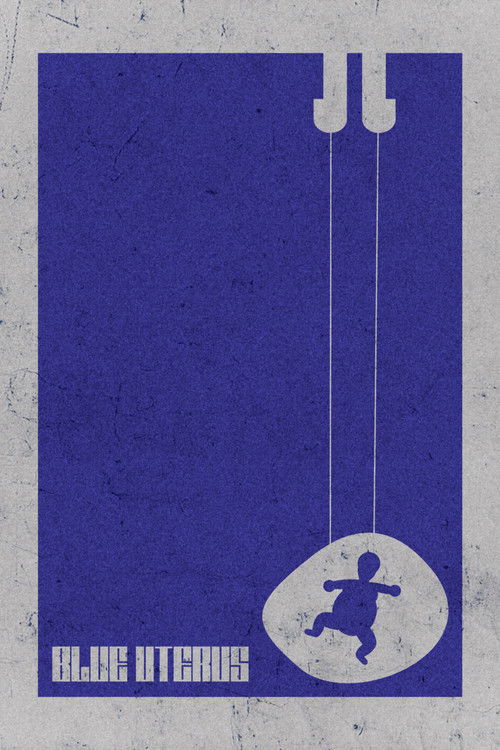 Blue Uterus poster