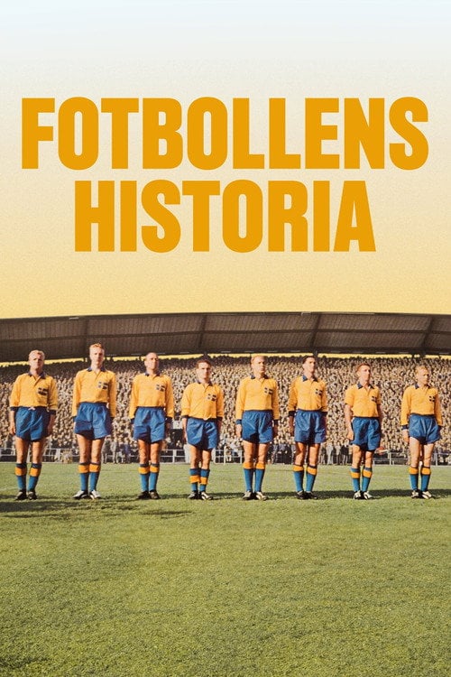 Series poster for Fotbollens historia (2024)
