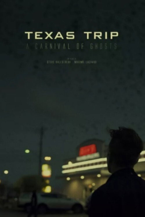 Movie poster for Texas Trip, A Carnival of Ghosts (2020)