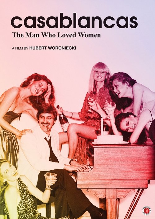 Movie poster for Casablancas: The Man Who Loved Women (2016)