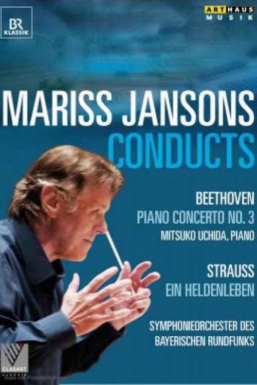 Movie poster for MARISS JANSONS CONDUCTS - BEETHOVEN & STRAUSS (2013)