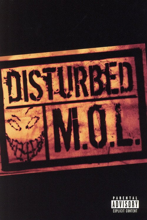 Movie poster for Disturbed: M.O.L. (2002)