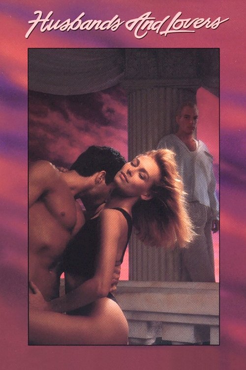Movie poster for Husbands and Lovers (1991)