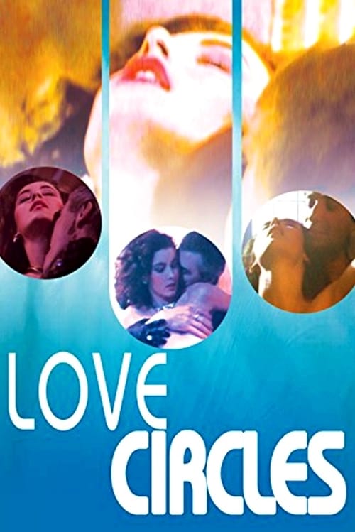 Movie poster for Love Circles (1985)