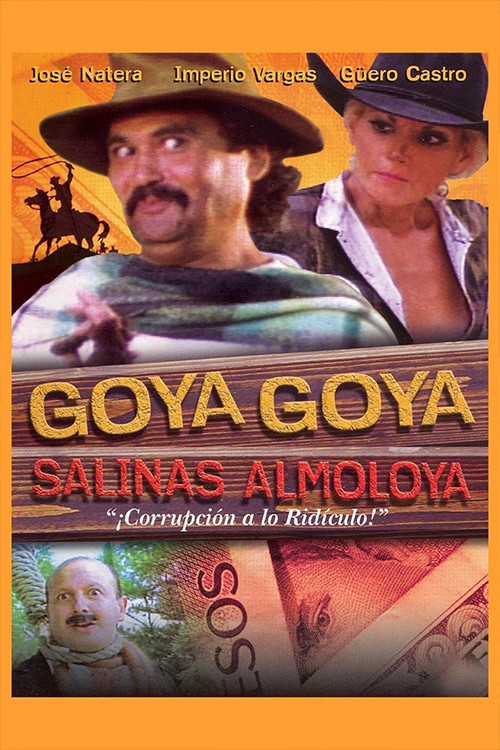 Movie poster for Goya Goya Salinas almoloya (1996)