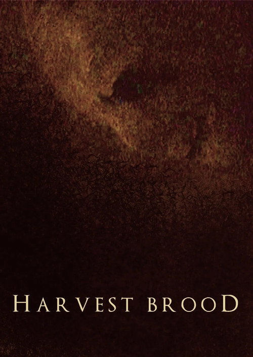Movie poster for Harvest Brood (2025)
