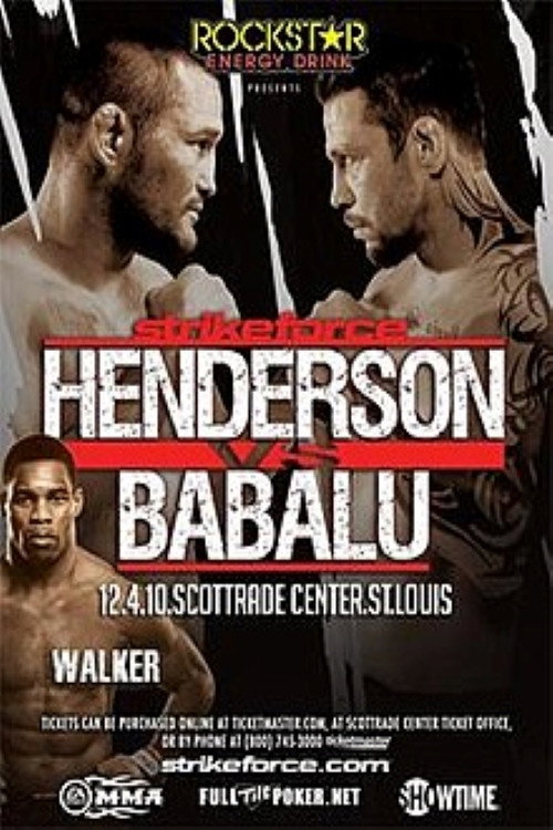 Movie poster for Strikeforce: Henderson vs. Babalu II (2010)