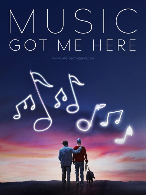 Movie poster for Music Got Me Here (2017)
