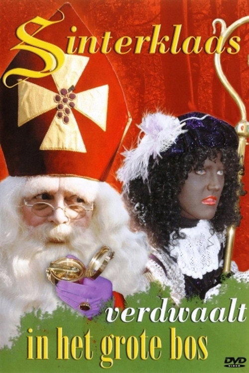Movie poster for Sinterklaas Verdwaalt In Het Grote Bos (2006)