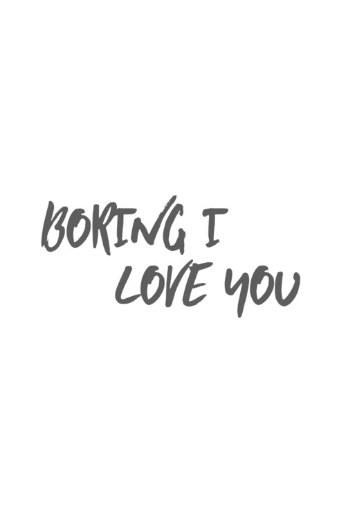 Movie poster for Boring I Love You (2016)