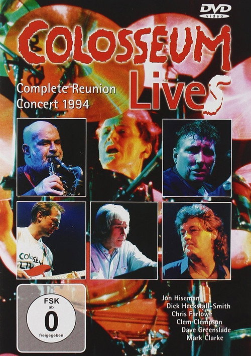 Movie poster for Colosseum: Complete Reunion Concert 1994 (2008)