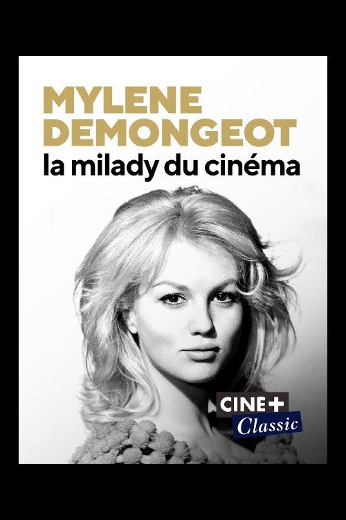 Movie poster for Mylène Demongeot, la milady du cinéma (2018)