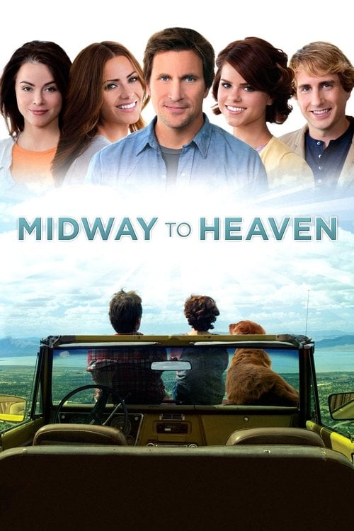 Movie poster for Midway to Heaven (2011)