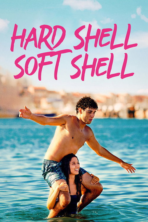 Movie poster for Hard Shell, Soft Shell (2021)