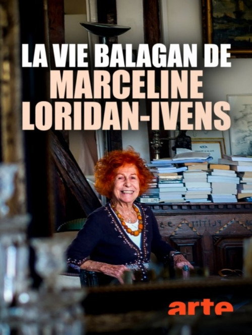 Movie poster for La vie balagan de Marceline Loridan-Ivens (2018)