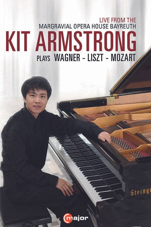 Movie poster for Kit Armstrong Plays Wagner, Liszt and Mozart (2021)