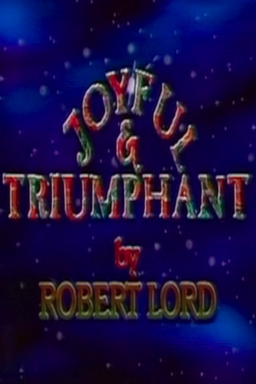 Movie poster for Joyful and Triumphant (1993)