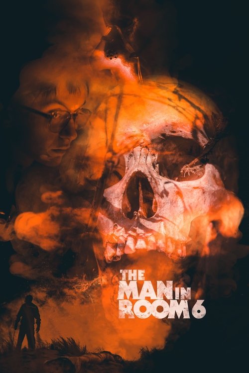 Movie poster for The Man in Room 6 (2022)