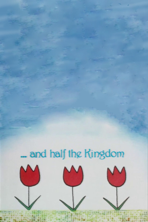 Movie poster for ...and Half the Kingdom (1999)