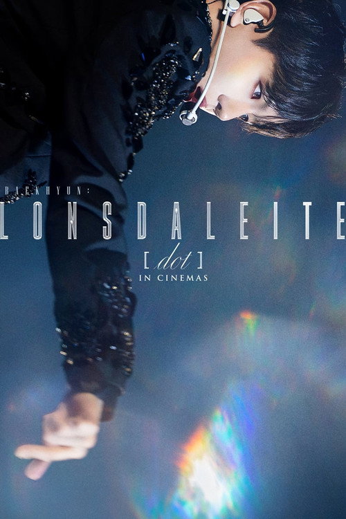 Movie poster for BAEKHYUN: Lonsdaleite [dot] IN CINEMAS (2024)