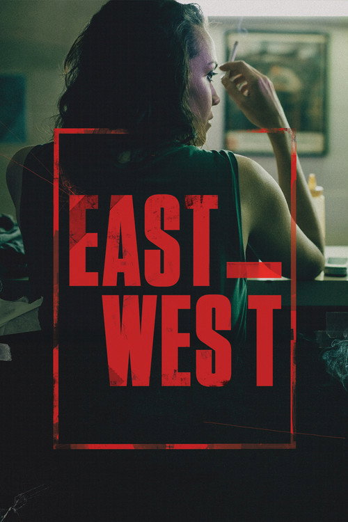 Movie poster for East West (2016)