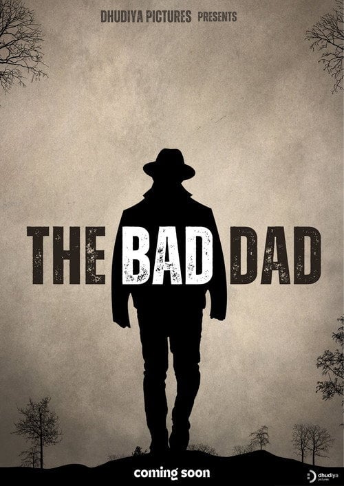 Movie poster for The Bad Dad