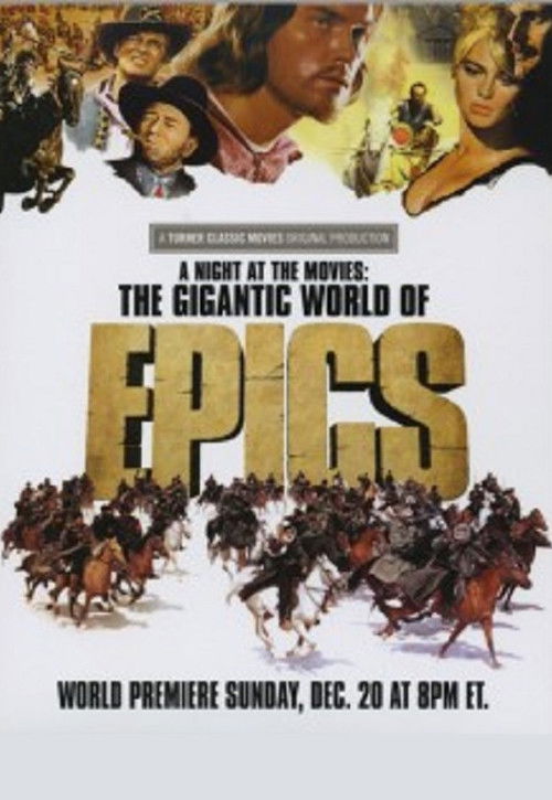 Movie poster for A Night at the Movies: The Gigantic World of Epics (2009)